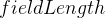 fieldLength