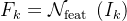F_k=\mathcal{N}_{\text {feat }}\left(I_k\right)