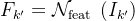 F_{k^{\prime}}=\mathcal{N}{\text {feat }}\left(I{k^{\prime}}\right)
